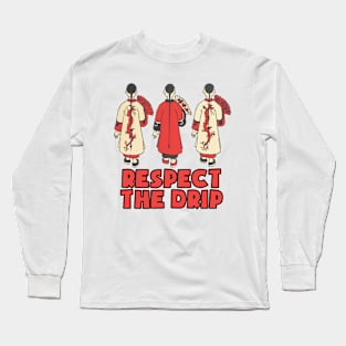 Respect the drip retro asian art vintage design Long Sleeve T-Shirt